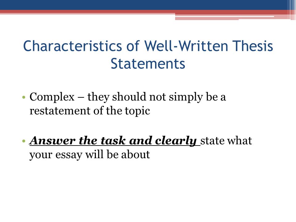 Characteristics of a Good Thesis Statement